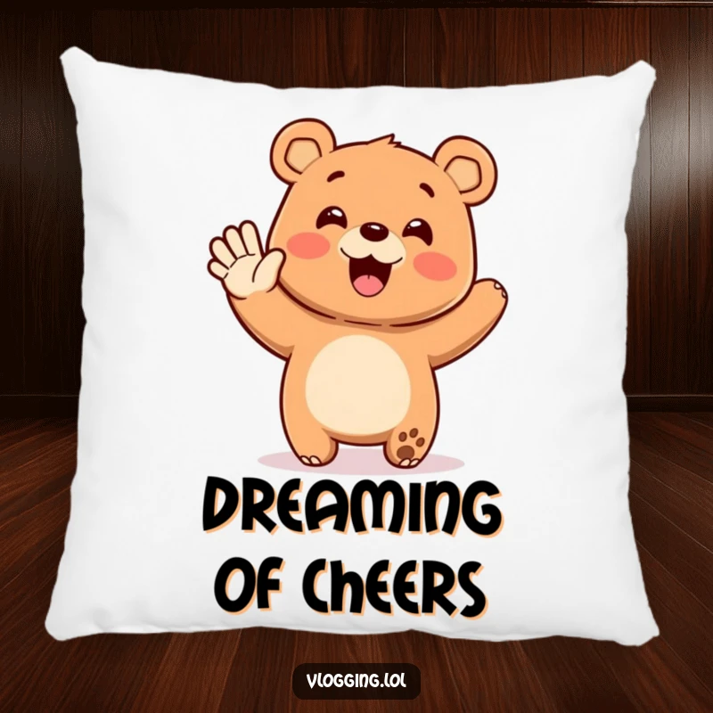 Funny pillow showcasing a happy bear enthusiastically waving at an unseen audience, providing humorous comfort and a welcoming, cheerful accent.