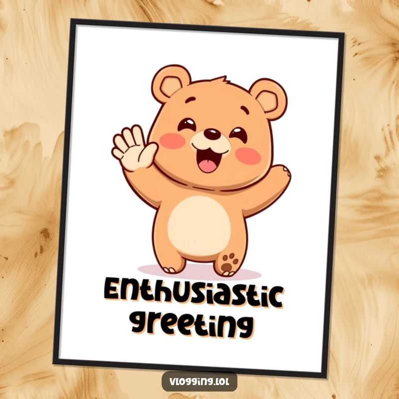 Funny digital art print of a happy bear enthusiastically waving at an unseen audience, ideal for humorous wall decor and spreading cheerful vibes.