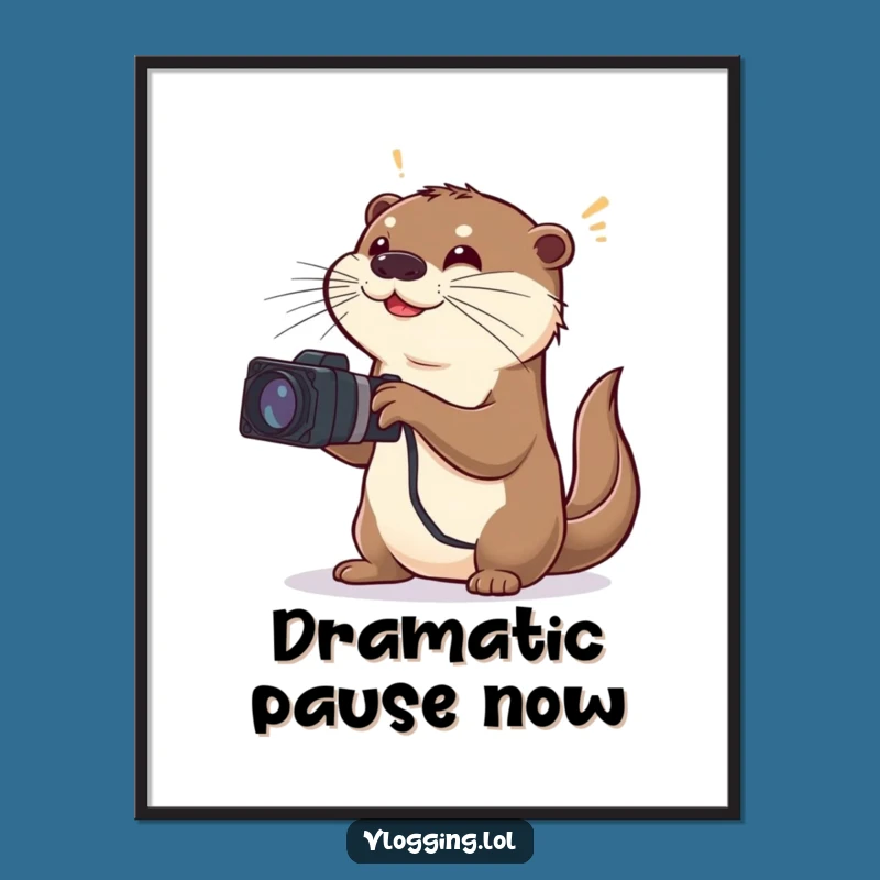 Funny Otter Filmmaker Digital Art: Exaggerated Scene, Instant Hilarious Decor Gift
