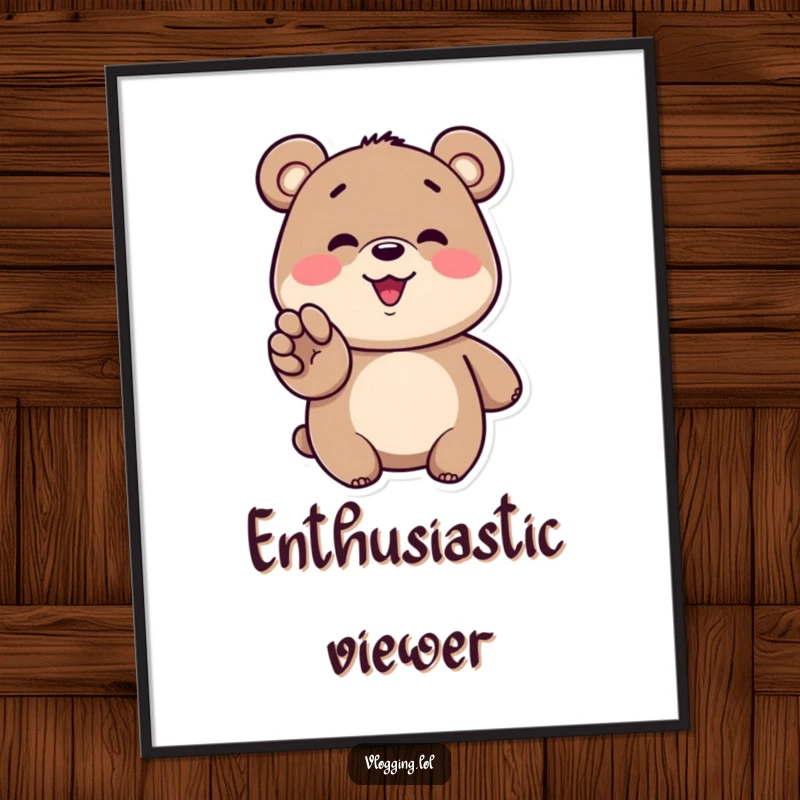 Funny bear poster showing a smiling bear gesturing enthusiastically towards an unseen screen, perfect for fans of entertainment.