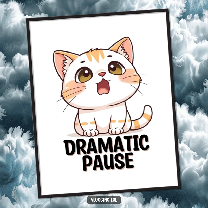 Funny poster print of a cat with exaggeratedly wide eyes and an open mouth, reacting with humorous surprise, perfect for dramatic wall decor.