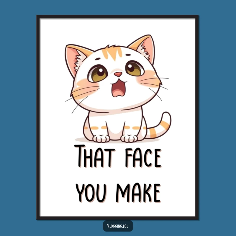 Funny Free Printable Wall Art: Cat's Dramatic Reaction Decor!
