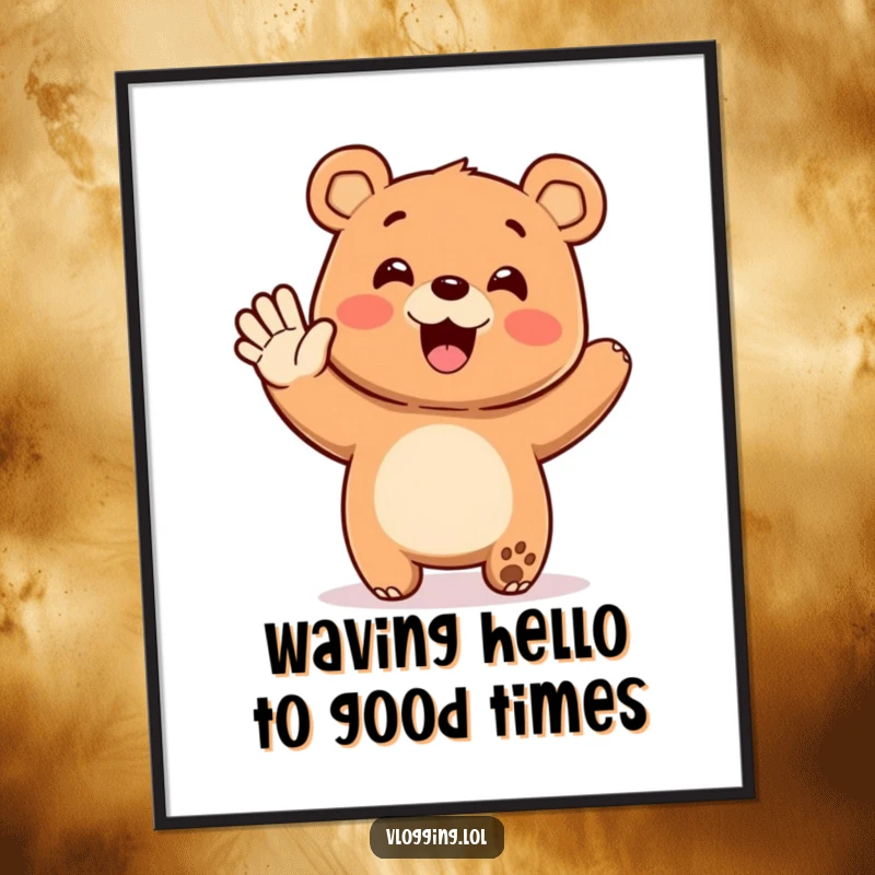 Funny free printable wall art: happy bear waving enthusiastically to an unseen crowd, radiating friendliness.