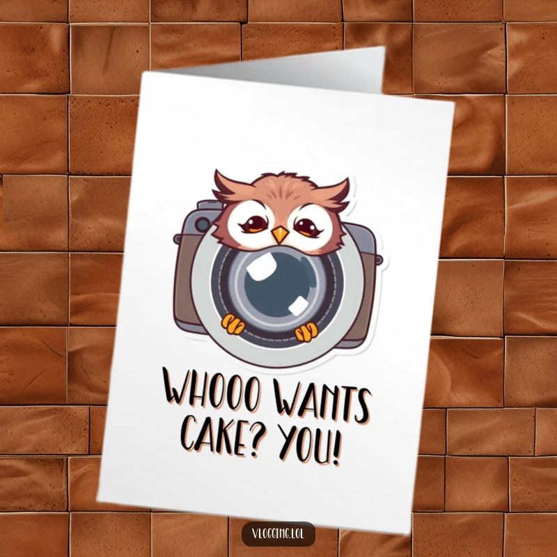 Funny free printable birthday card featuring a giggling owl peering from behind a large camera lens, ready to snap a shot.