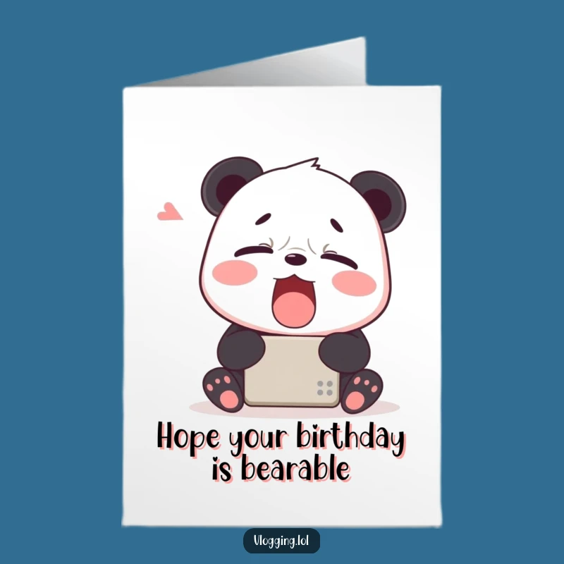 Free Printable Funny Panda Birthday Card: Sleepy Device User Downloadable Gift