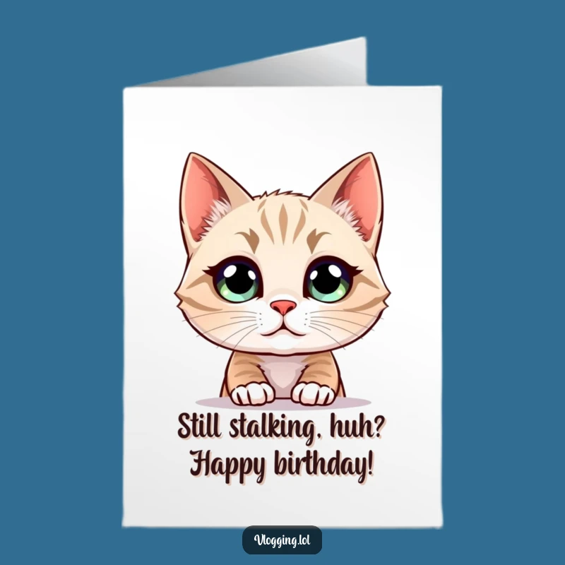Funny Free Printable Birthday Card: Curious Cat Staring, Humorous Downloadable Gift