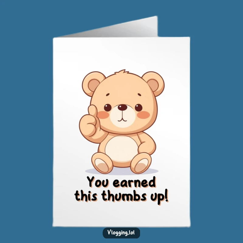 Free Printable Teddy Bear Thumbs Up Congrats Card - Funny Downloadable Gift!