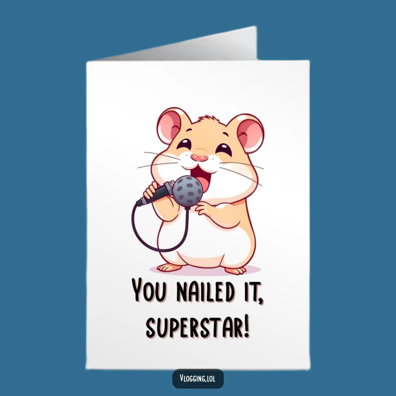Free Printable Congrats Card: Hamster Sings Loudly for Your Big Achievement!