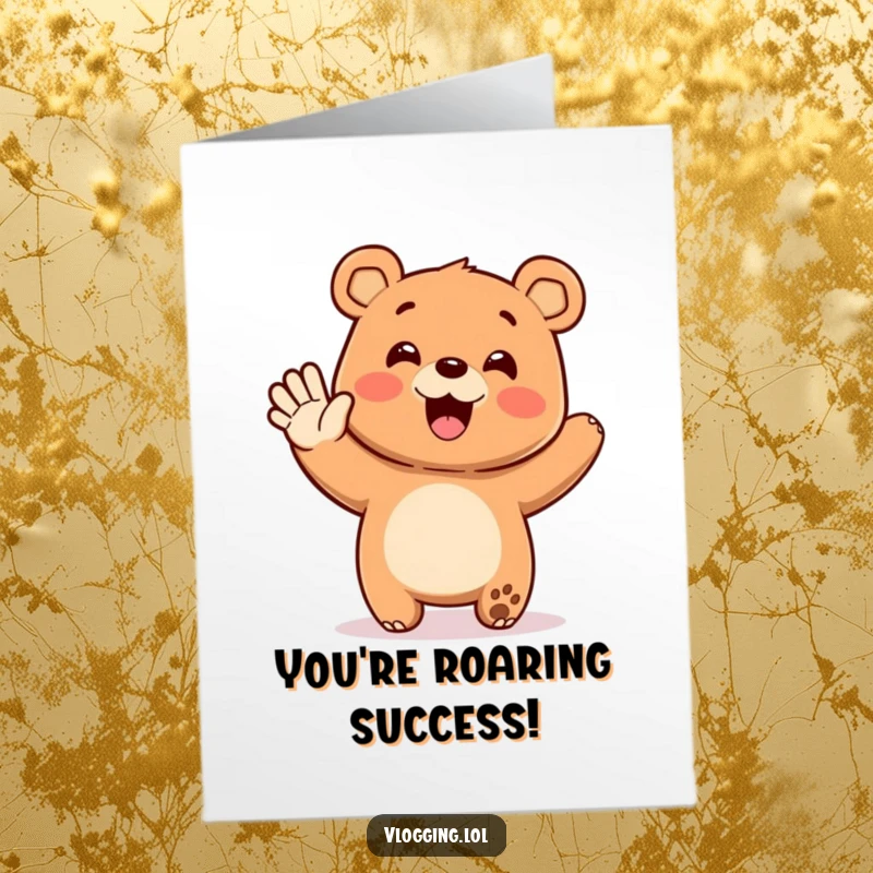 Funny free printable congratulations card: happy bear waving enthusiastically, celebrating a significant achievement.