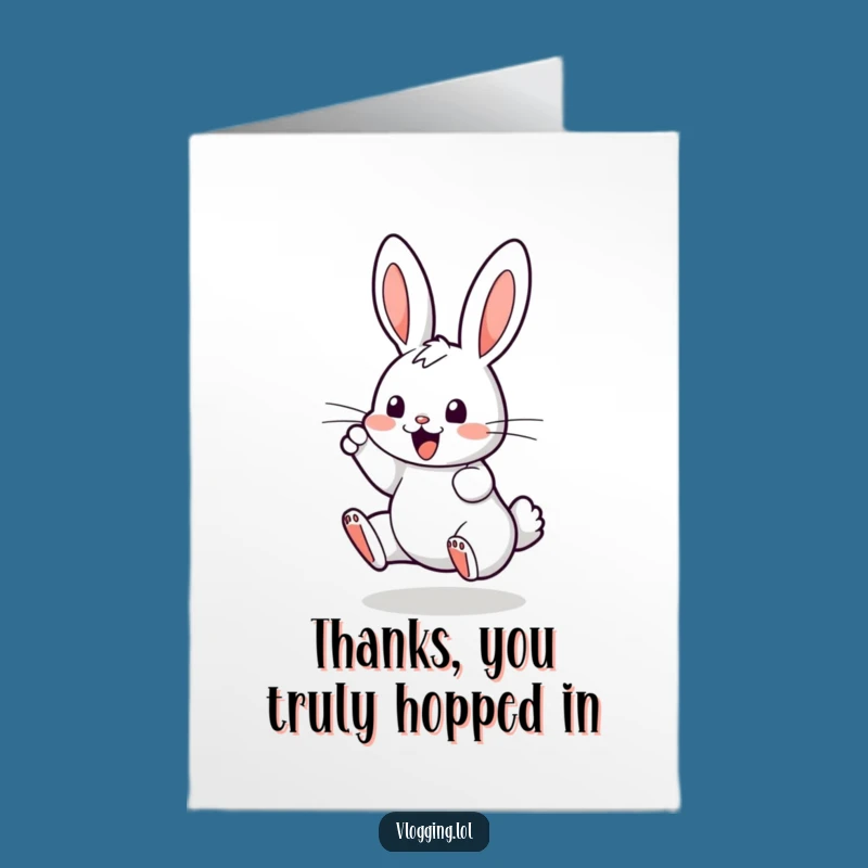 Free Printable Funny Bunny Thank You Card: Enthusiastic Tapper Downloadable Gift