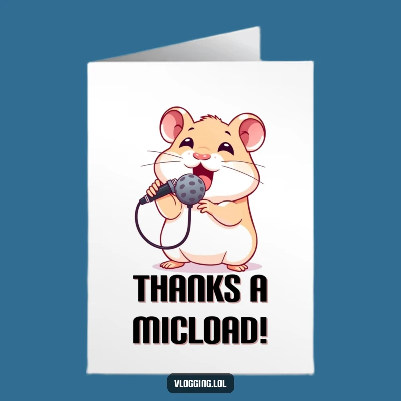 Free Printable Thank You Card: Hamster Sings Its Gratitude for You!