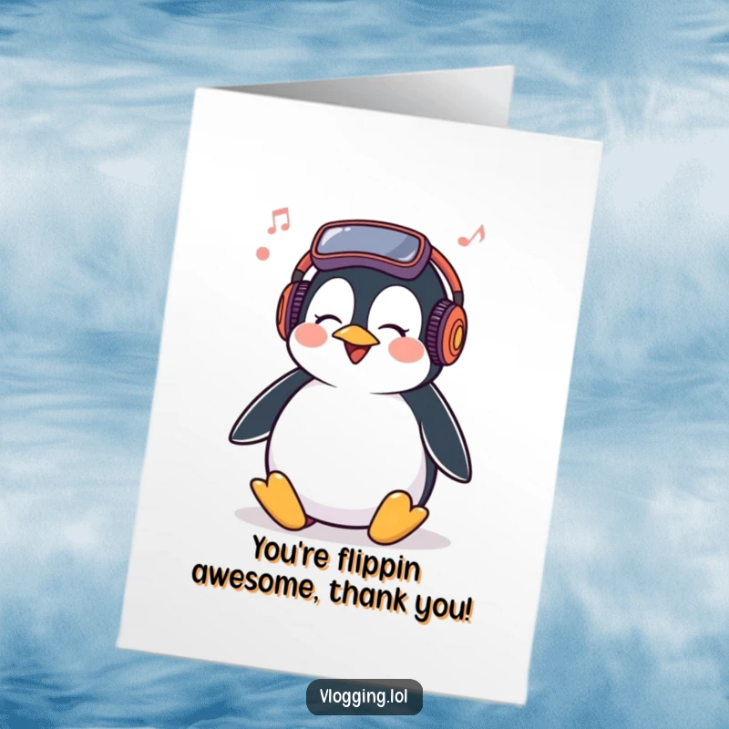 Funny Free Printable Thank You Card: A happy penguin giggling while bobbing its head to music, expressing thanks.