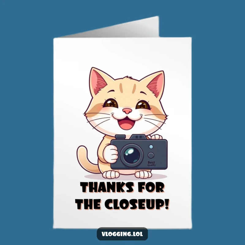 Free Printable Thank You Card: Vlogging Cat, Humorous Downloadable Gift for Your Fan Club